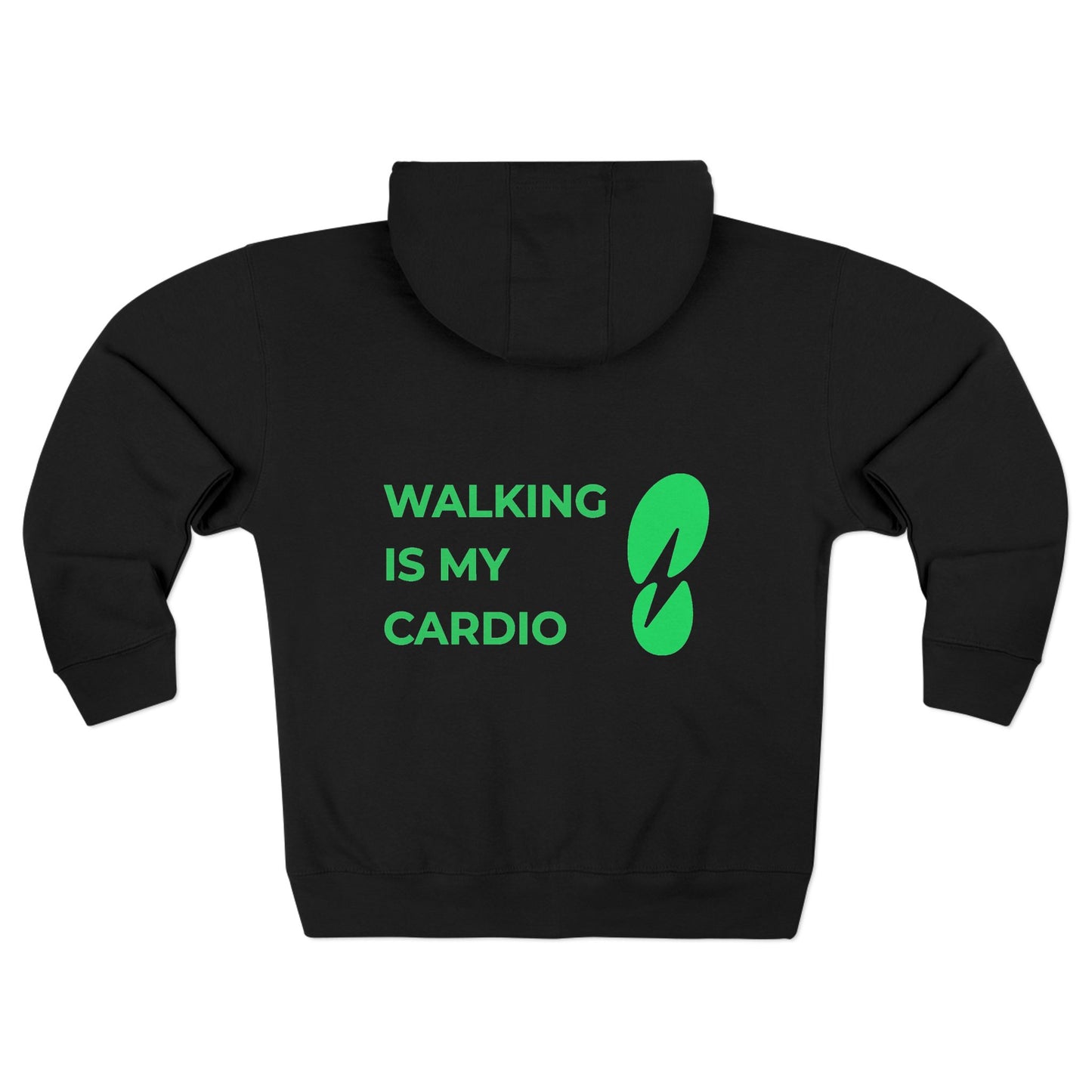 Unisex Zip Hoodie - Walking is my Cardio